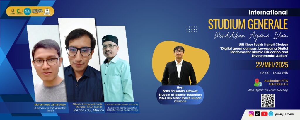 PAI UIN Siber Cirebon Gelar Studium General Internasional Bertema Kampus Hijau Digital Islami sebagai Respons terhadap Krisis Iklim Global